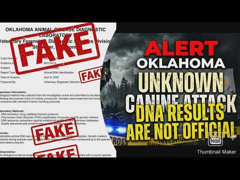 OKLAHOMA UNKNOWN DOG ATTACK DNA REPORT IS FAKE!