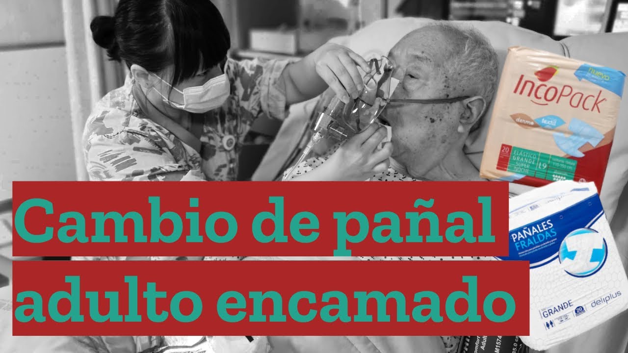 Cambio de pañal a persona adulta encamada. Incontinencia