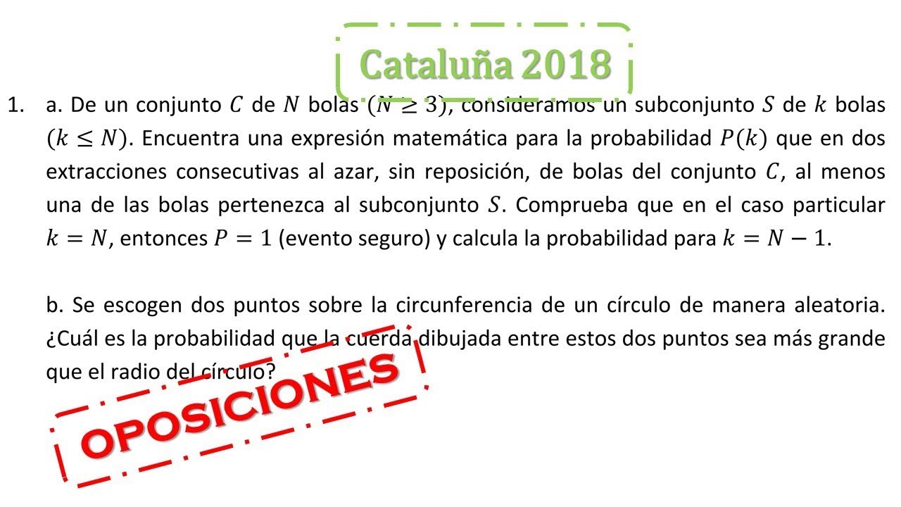 cataluña 2018 examen oposiciones matemáticas resuelto problema 1 probabilidad distribución uniforme
