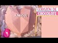 CORAZON SORPRESA DE CHOCOLATE (TENDENCIA) | Aroly Carrasco