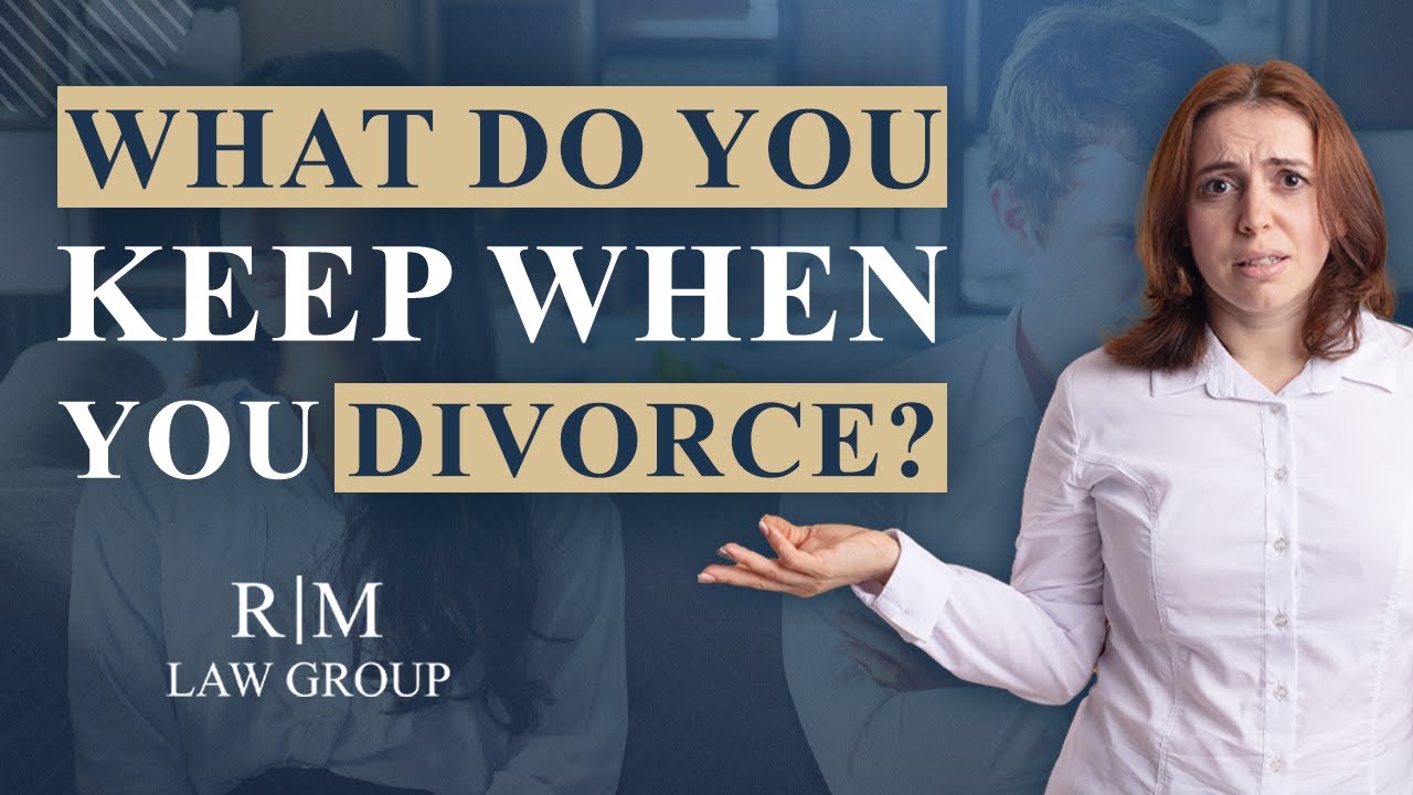 What is Separate Property? What do you keep if you Divorce? 