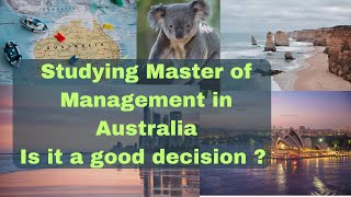 About studying Master of Management Australia. Good decision ?