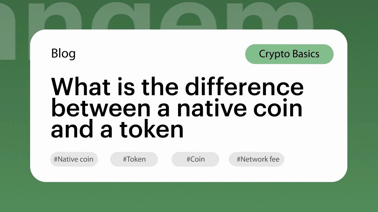 Native coin vs Token: Differences / Tangem Wallet