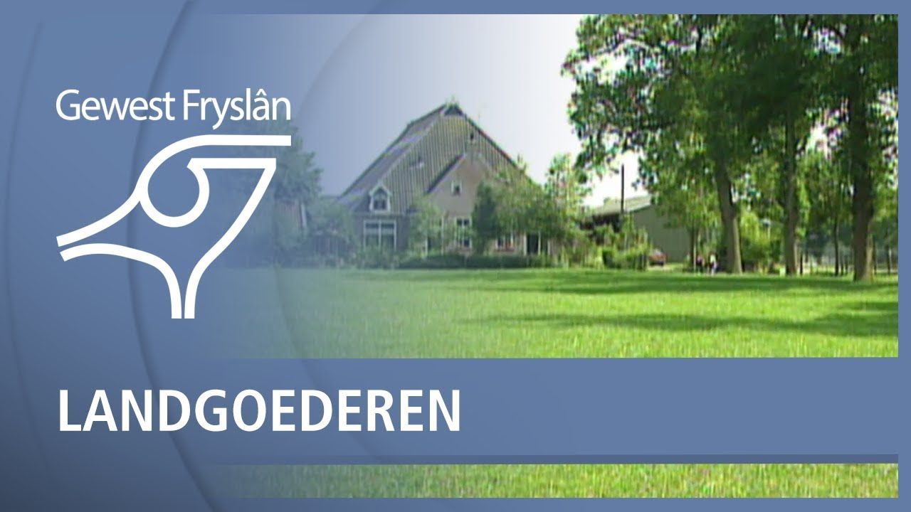 GEWEST FRYSLAN: Landgoederen