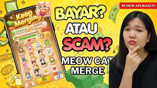 Review Aplikasi Meow Cat Merge: Game Bisa Dapat Uang? Scam/Penipuan? Cek Faktanya! screenshot 1