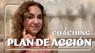 Plan de Acción en Coaching: Los 7 Elementos Clave que Todo Coach Debe Incluir