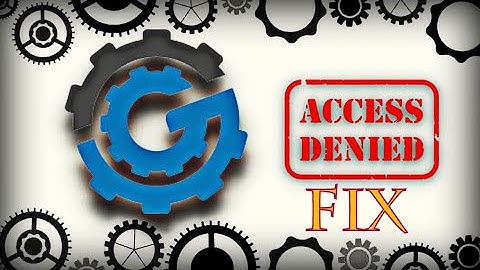 Gearload  Access Denied Fix