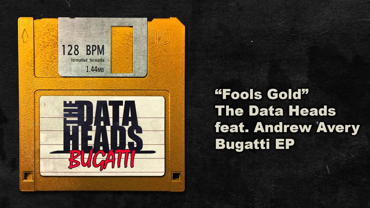 The Data Heads - Fools Gold (feat. Andrew Avery)