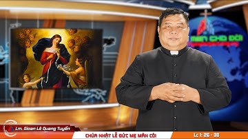 Muối Men Cho Đời 232 | Bài Giảng Chúa Nhật Lễ Đức Mẹ Mân Côi | Lc 1: 26 - 38|Lm.Gioan Lê Quang Tuyến