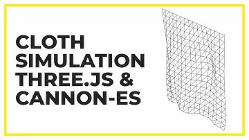 Cloth Simulation Using Distance Constraint - Three.js & Cannon-es Tutorial
