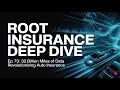 Deep Dive: How Root’s 32 Billion Miles of Driving Data Is Disrupting Auto Insurance