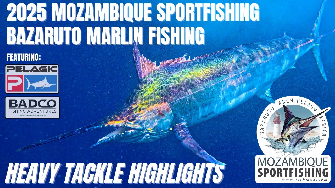 Mozambique Sportfishing - Bazaruto Marlin Fishing 2025