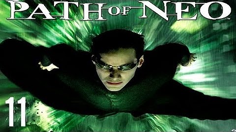 The Matrix: Path of Neo - Walkthrough Part 11 - Storming the Drain