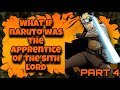 Legacy of Darth Plagueis The Wise | What if Naruto Was the Apprentice of The Sith Lord | Part 4