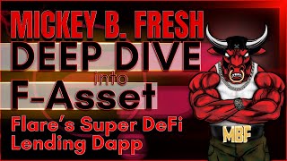 💥F-ASSET's💥#Flare Cross Chain Super Lending &amp; Bridging Dapp INTO THE DEEP DIVE END 🌊 Series w/MBF