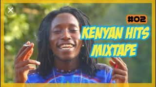 KENYAN HITS MIXTAPE Ep. 02 Mixed by @DJ_Rhenium ft Bridget Blue, Bensoul, Sol Generation
