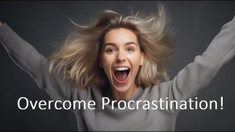 Conquer Procrastination: Boost Productivity and Achieve Your Goals