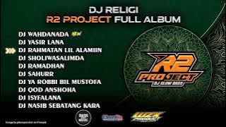 DJ RELIGI SLOWBASS PALING ADEM | CLEAN AUDIO | R2 PROJECT Feat WZX PROJECT | GLERRRR