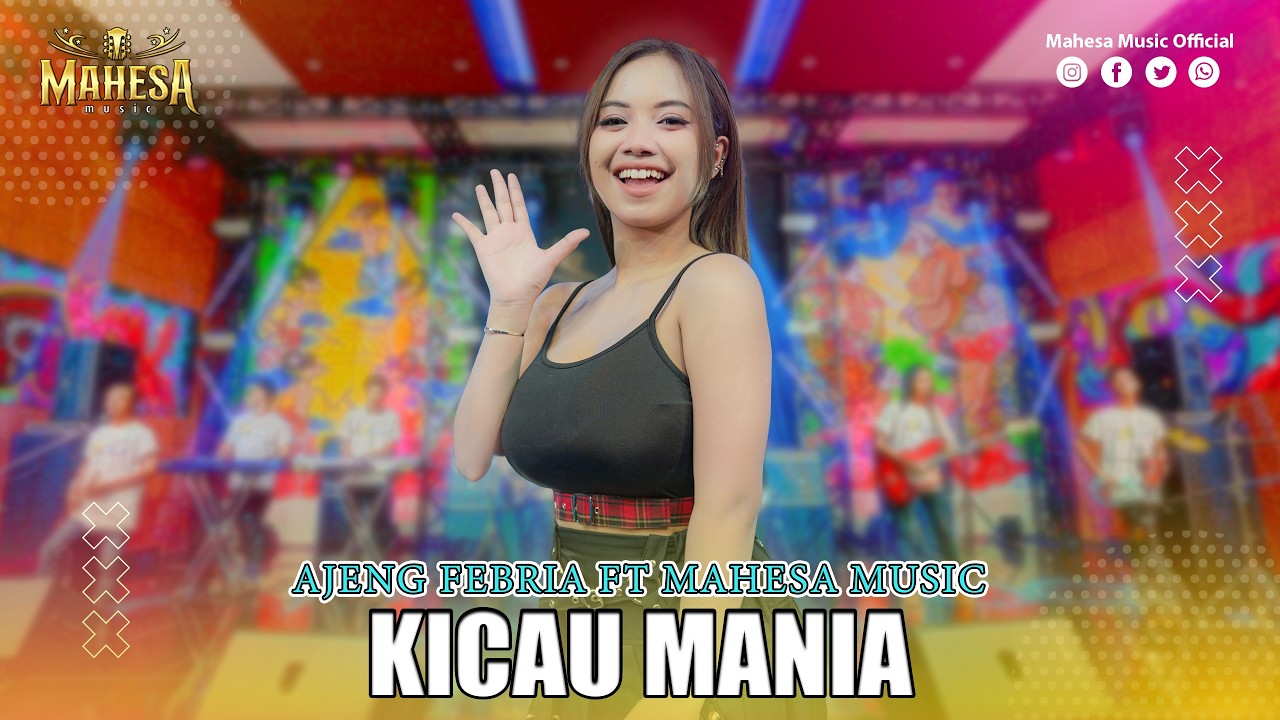 AJENG FEBRIA - KICAU MANIA | Mahesa Music