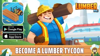 Idle Lumber Empire Simulator Gameplay | Build Your Lumber Business | Lumber Inc. Game (Android/iOS) screenshot 2