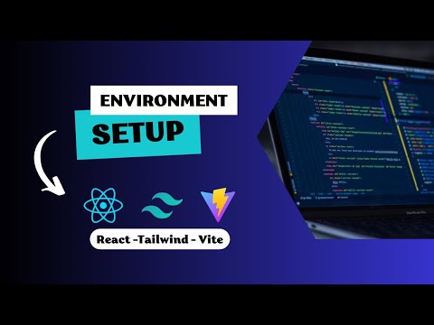 Frontend Environment Setup with Vite, React and Tailwind-css