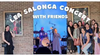 WATCHING LEA SALONGA’S CONCERT WITH FRIENDS