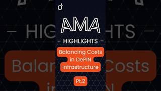 Diode and DePIN: Balancing the costs (Pt.2)  #depin #ama #security #diode #highlights