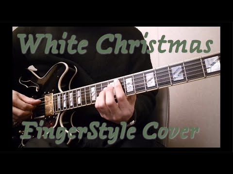 WhiteChristmas_FingerStyle_Ver - Irving Berlin