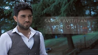  Sargis Avetisyan - Or Ori   