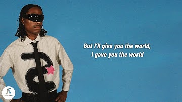 Steve Lacy - Give You the World (Lyrics)