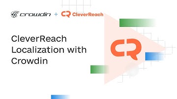 CleverReach Localization  | A quick guide on how to localize your CleverReach emails with Crowdin