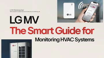 LGMV : The Smart Guide for Monitoring HVAC Systems | LG