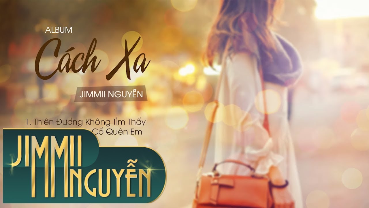 Jimmii Nguyễn và những ca khúc buồn về Tình Yêu