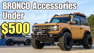Top 15 Bronco Accessories under $500