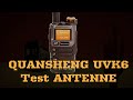Quansheng uvk6  test antenne