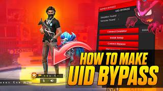 How To Make UID Bypass For Free Fire | Free Fire UID Emulator Bypass Full | Emulator UID Bypass