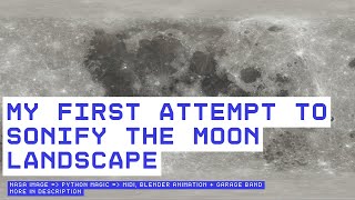 Moon Audio Experiment V0.001 Image-To-Midi Blender Nasa