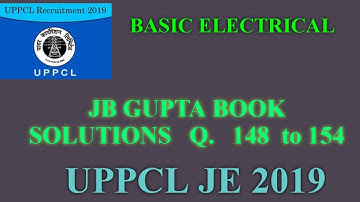 Basic electrical !!uppcl je!! Jb Gupta book solutions