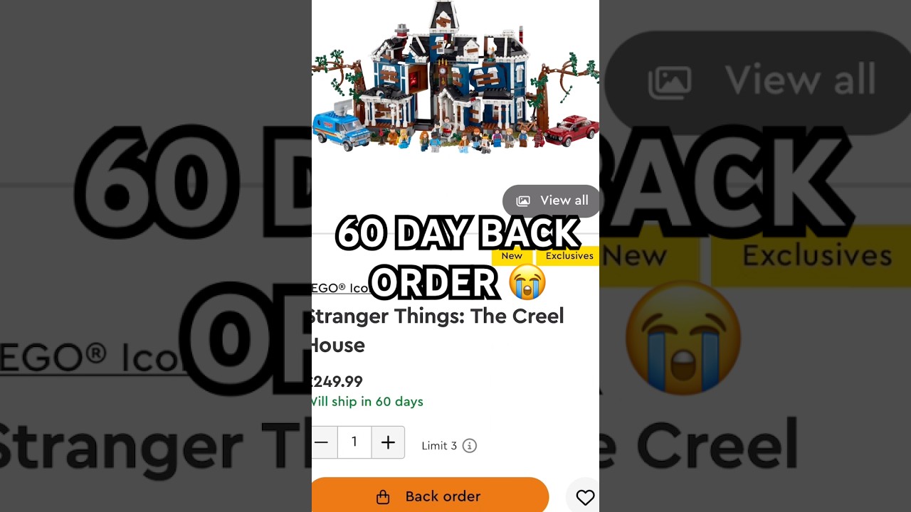 Lego Creel House on 60 day back order. 