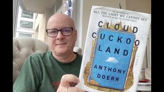 Cloud Cuckoo Land by Anthony Doerr - Book Chat