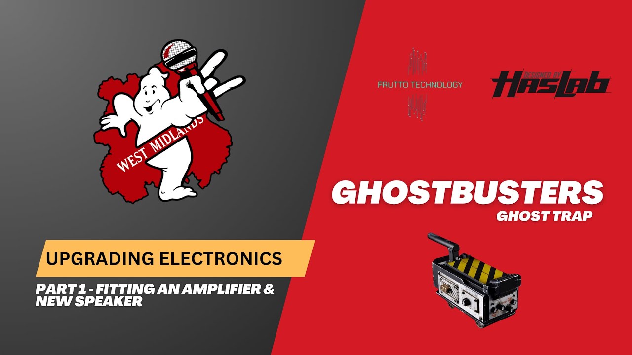 Haslab Ghost Trap - Upgrading The Speaker and Toggle Switch | Part 1