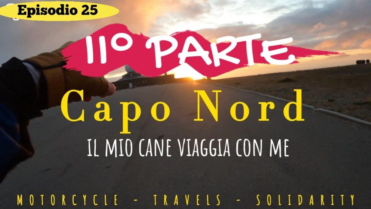 EP 25 Capo Nord II parte YouTube