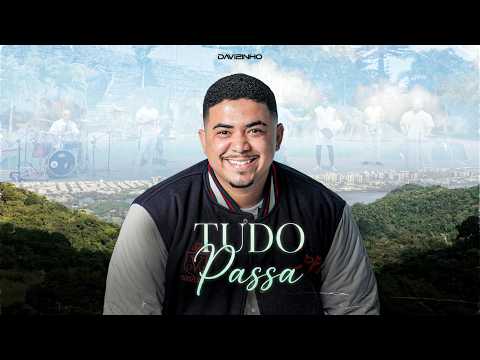 Davizinho - Tudo Passa (A Pessoa Certa)