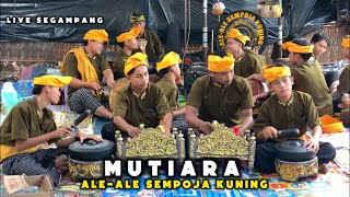 TERBARU MUTIARA VERSI ALE-ALE SEMPOJA KUNING PALUNG DALEM LIVE SEGAMPANG