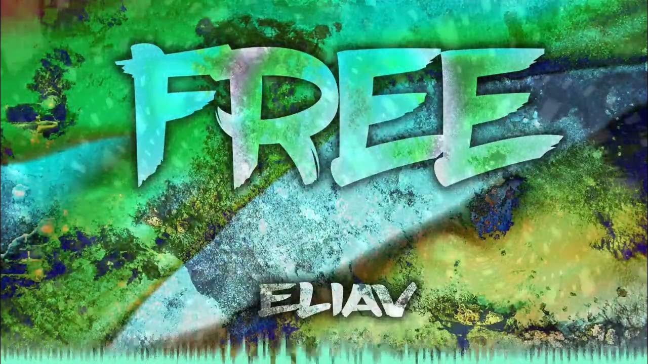 Eliav FREE YouTube