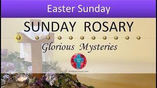 Easter Sunday Rosary • Glorious Mysteries of the Rosary ❤ March 31, 2024 VIRTUAL ROSARY MEDITATION