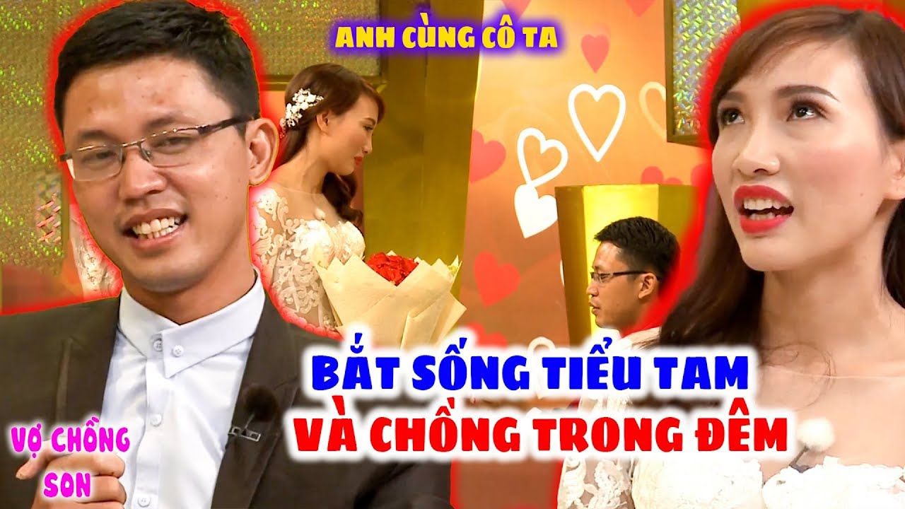 Cô Gái Bị CẮM SỪNG Khóc Nghẹn Xử Đẹp Tiểu Tam RẰN MẶT Chồng Ai Cũng Phải Nể | Vợ Chồng Son