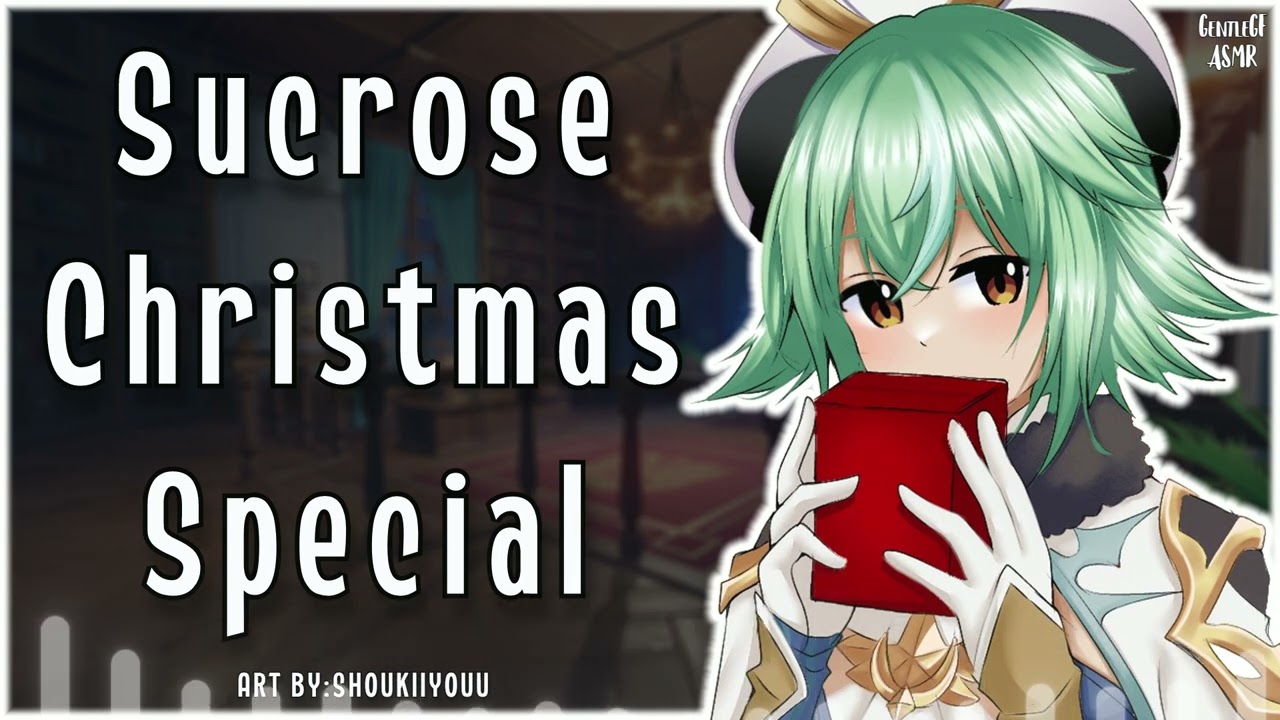 A Special Christmas with Sucrose 🎁| Wholesome Genshin Impact ASMR RP
