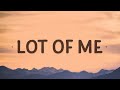 Lil Tecca - LOT OF ME (Lyrics)