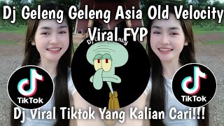 DJ GELENG-GELENG ASIA OLD VELOCITY || SOUND MANGKANE 🎵 VIRAL TIKTOK DJ TERBARU 2025